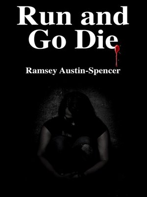 cover image of Run and Go Die